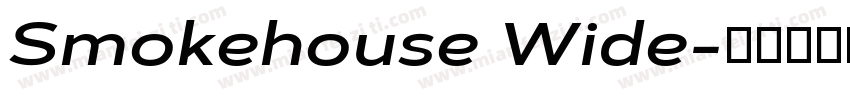 Smokehouse Wide字体转换